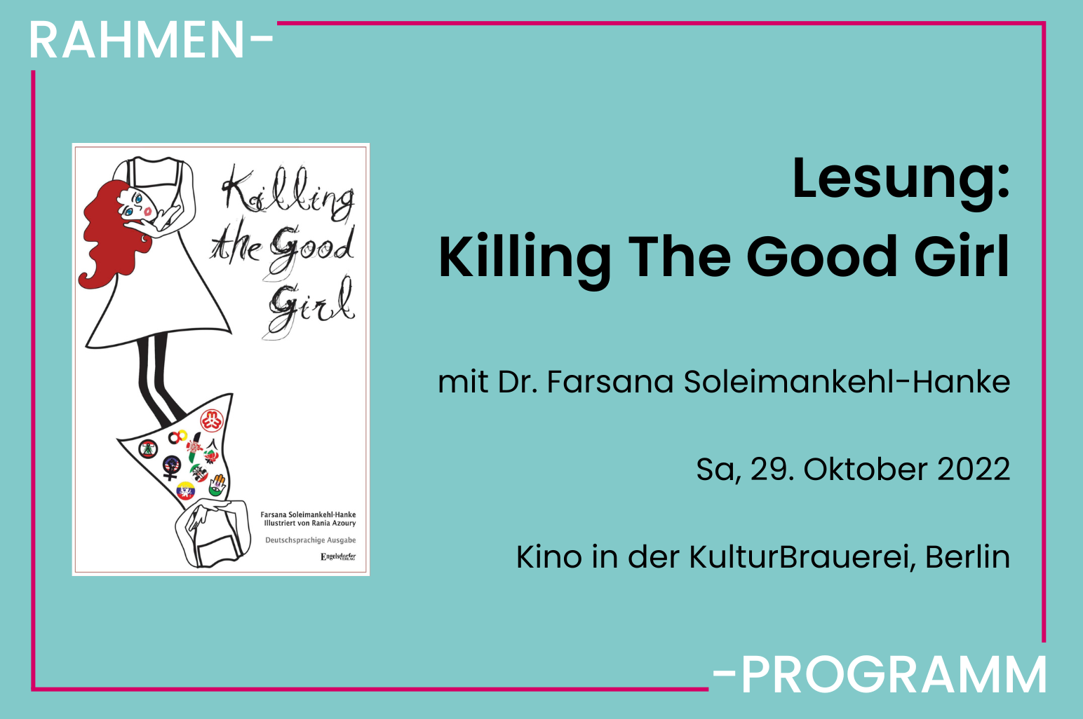 LESUNG zu KILLING THE GOOD GIRL im Rahmenprogramm